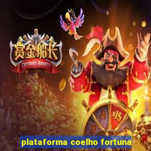 plataforma coelho fortuna